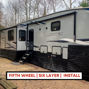 Fifth Wheel, insulated, installed
