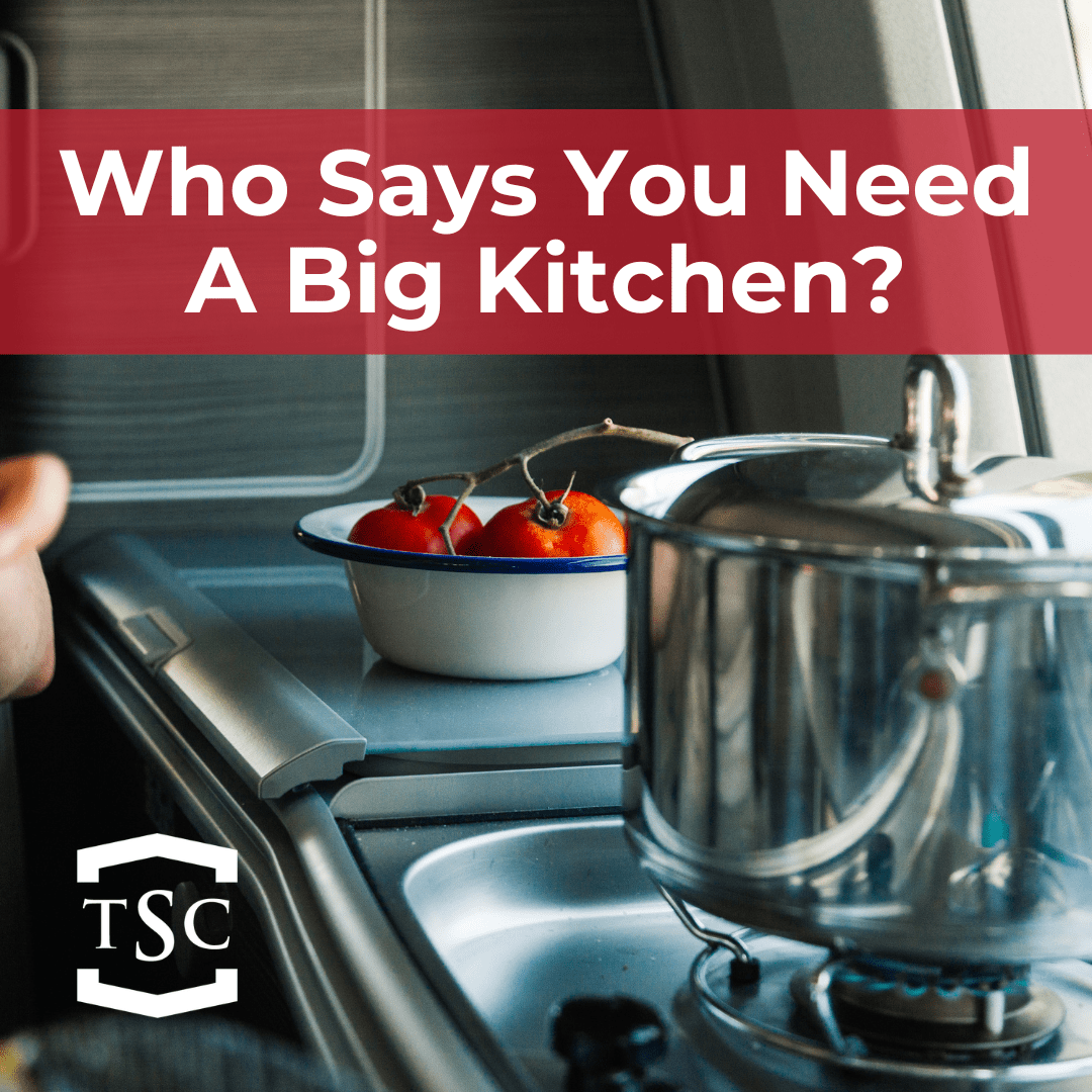 Wonderful food and great memories can come from anywhere. Who says you need a big kitchen?